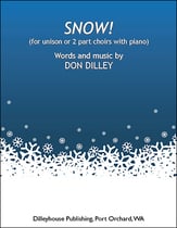 Snow! Unison/Two-Part choral sheet music cover